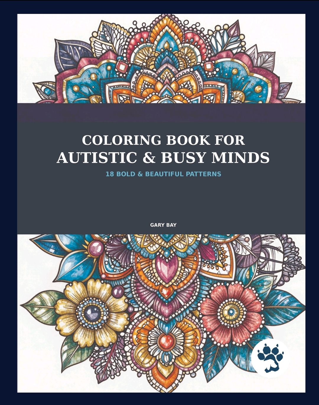 Coloring Book for Autistic and Busy Minds original cover